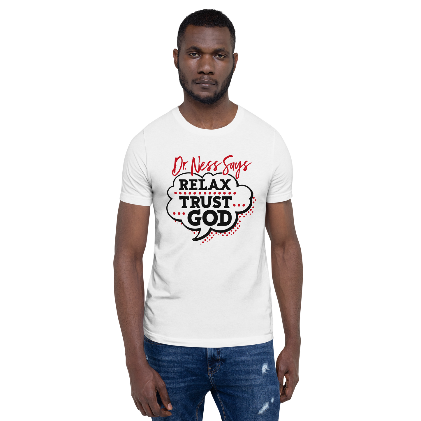 Relax Trust God Unisex t-shirt